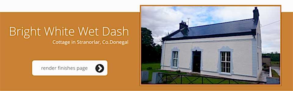 Cottage in Stranorlar, Co. Donegal - Bright White wet Dash